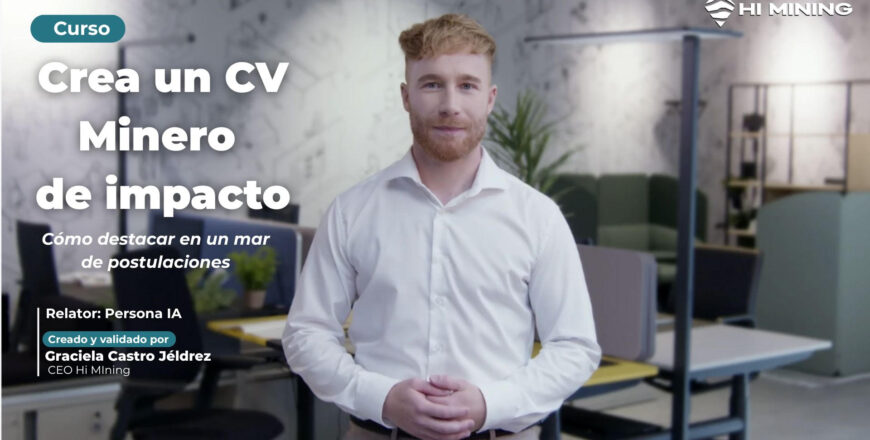 Crea un CV minero-de-impacto – Hi Mining